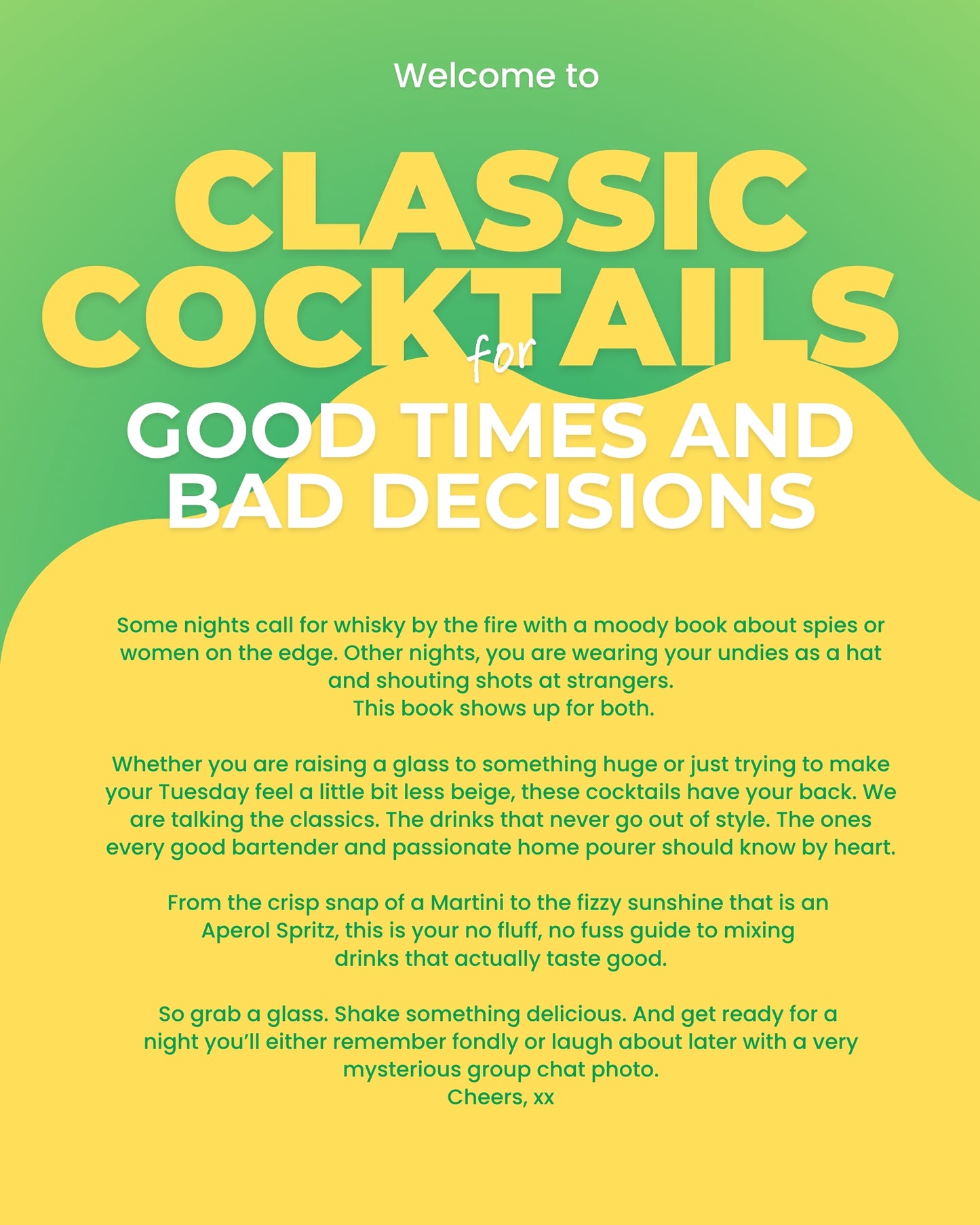 Free Cocktail eBook : Classic Cocktails for Good Times & Bad Decisions